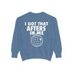 I Got That Afters In Me Hoodie