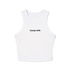 House Wife Racerback Tank