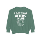 I Got That Afters In Me Hoodie